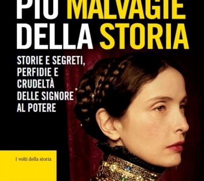 Le regine e le principesse più malvagie della storia