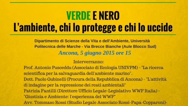 Gli atti del Convegno Verde e Nero, l’Ambiente chi lo protegge e chi lo uccide