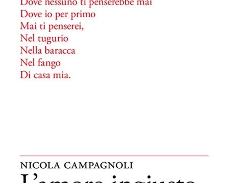 “L’amore ingiusto” di Nicola Campagnoli