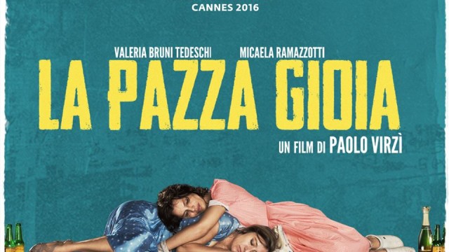 La Pazza Gioia, la recensione