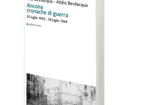 ‘Ancona. Cronache di guerra, 1943-1944’