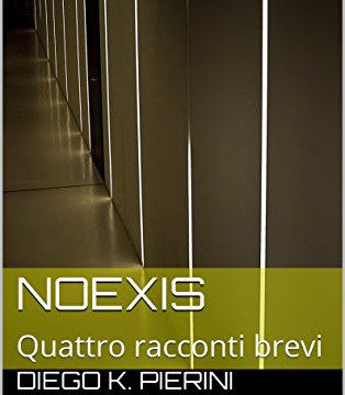 ​“Noexis”, quattro micro-storie surreali