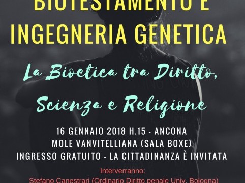 Biotestamento e ingegneria genetica: l’incontro per scoprire tutte le novità