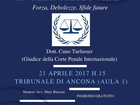 21/4/2017 Convegno ‘La Corte Penale Internazionale: Forza, Debolezze, Sfide Future’