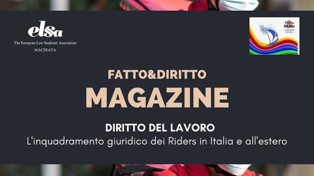 La qualificazione giuridica del lavoro dei Riders: una questione irrisolta dalla giurisprudenza