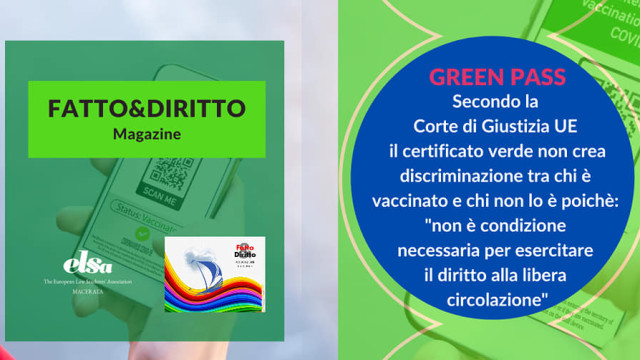 Il rapporto fra il diritto del singolo all’autodeterminazione e la certificazione verde